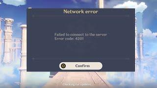 How To Fix Genshin Impact Error Code 4201 on PC/Laptop | Genshin Impact Network Error