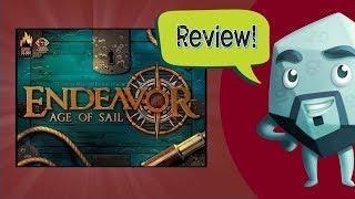 Endeavor: Age of Sail Review - with Zee Garcia