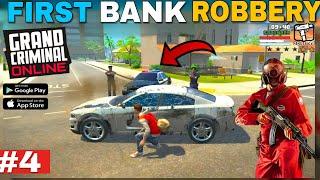 First Bank Robbery In Grand Criminal online Best Game like gta 5 #4