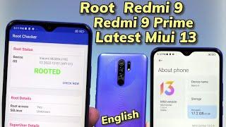 How To Root Redmi 9 Redmi 9 Prime Latest Miui 13 Android 12 English