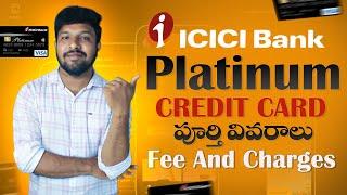 ICICI Platinum Chip Credit Card Benefits And Charges Telugu | ICICI Platinum Credit Card Details