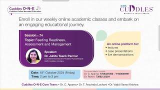 Session74: Feeding Readiness, Assessment & Management | Dr. Juhita Taank Parmar | KIMS Cuddles O-N-E