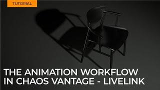 Chaos Vantage Tutorial 01| Animation Workflow in Vantage with Live link | 4Pixos Academy