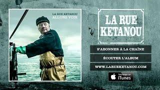 La Rue Ketanou - Interdit