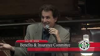 Benefits & Insurance Committee - July 25, 2024