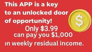This $4 App Can Make You $100 - $1000+  In Weekly Residual Income
