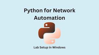 Python for Network Automation | GNS3 Lab in Windows