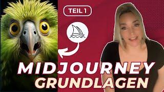 Midjourney Grundlagen für Einsteiger - Tutorial - deutsch - Teil 1