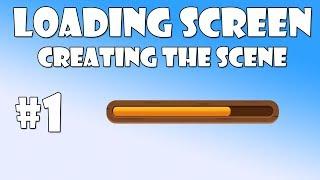 1. Unity loading screen - Creating the scene