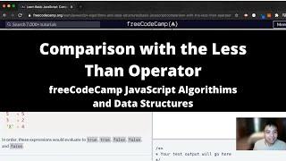 Comparison with the Less Than Operator (Basic JavaScript) freeCodeCamp tutorial