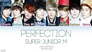 Super Junior-M (슈퍼주니어-M) – Perfection (Korean Ver.) (太完美/태완미) (Color Coded Lyrics) [Han/Rom/Eng]