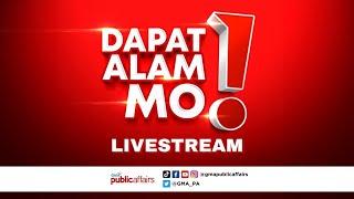 Dapat Alam Mo! Livestream: July 18, 2024 - Replay