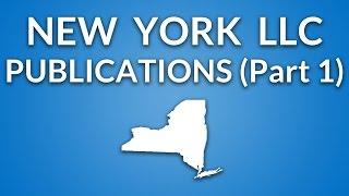 New York LLC - Publication Requirement (Part 1)