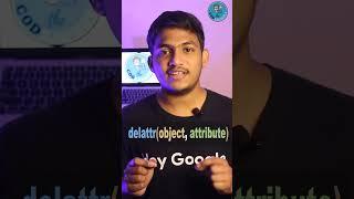 Delete an attribute of a class in Python || Python Built-in Functions -2