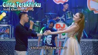 Nella Kharisma ft Fery - CINTA TERAKHIRKU   |   Official Video