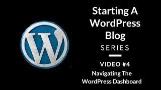 WordPress Dashboard Overview: A Beginners Guide