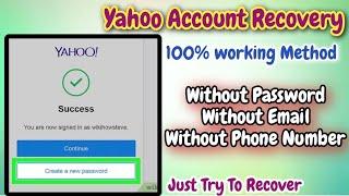 Yahoo Mail Old Account Recovery 2024 | Recovery Of Yahoo Account Without Any Verification Latest