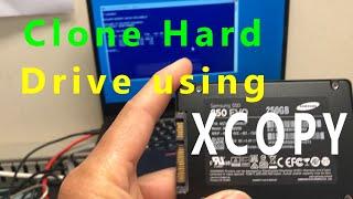 Clone Hard Drive using xcopy command FREE