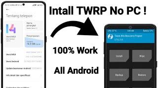 No Root! Cara Install TWRP Di Hp Xiaomi Tanpa PC