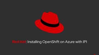 Installing Red Hat OpenShift Container Platform on Azure