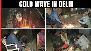 Cold Wave Grips Delhi, Temperatures Expected To Drop As Low As 6 Degrees Celsius