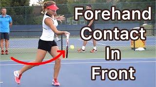 Contact Out In Front On Your Forehand (Simple Tennis Fix)