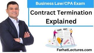 Contract Termination | Business Law | CPA Exam REG