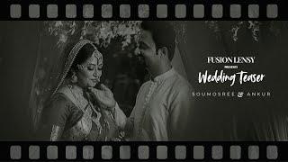 Soumosree Ankur Wedding Teaser 2024 | Bengali Wedding photographer in Kolkata Fusion Lensy