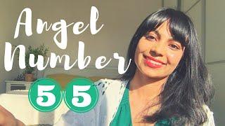 Angel Number 55 Meaning | Message From The Universe!