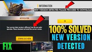 New Version Detected Please Proceed To Download Free Fire | How To Download Free Fire After Ban