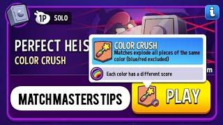 Perfect Heist - COLOR CRUSH RAINBOW Solo Challenge 3250 Score || Match Masters Tips