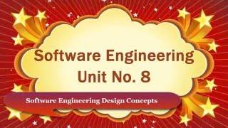 Software Engineering Design Concepts Computer Education for All Unit No. 8