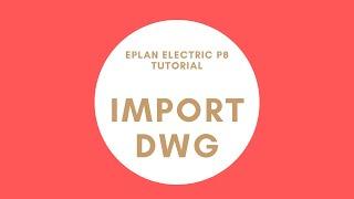 EPLAN Import DWG