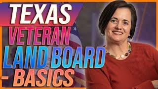 Texas Veteran Land Board - Basics | loanwithjen #texasveteran