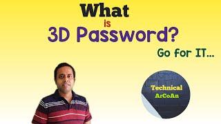 What is 3D Password? | 3D Password |  3D Virtual Environment