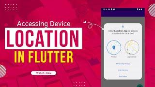 Accessing device location in Flutter with ease!  | With real-time permissions and service checks! 