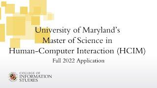 HCIM Information Session Fall 2022 Admissions University of Maryland College of Information Studies