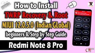 How to Install TWRP Recovery & Root On Redmi Note 8 Pro | MIUI 12.0.5.0 | (One Click Installation) |