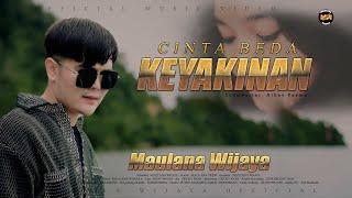 MAULANA WIJAYA CINTA BEDA KEYAKINAN (Official Music Video)