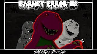 (13+) Barney Error 118