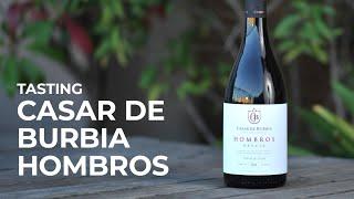 Wine Tasting - Casar de Burbia Hombros 2018