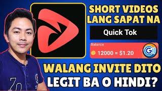 QUICKTOK APP WALANG INVITE PERO $20 AGAD ANG EARNING||QUICKTOK APP REVIEW|WATCH TO EARN#earningapp