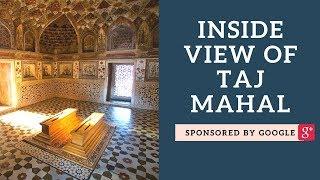 Agra Taj Mahal Inside view | Mausoleum of the Taj Mahal, Secrets and Mysteries