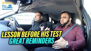 LESSON BEFORE HIS DRIVING TEST: Great Reminders, A MUST Watch For Learners!