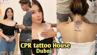 CPR tattoo House Dubai UAE  22 September 2022