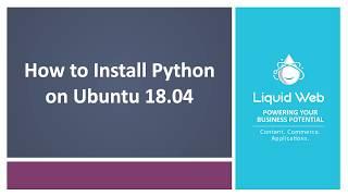 How to Install Python on Ubuntu 18.04