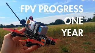 Flying FPV drones for a year, progress and results