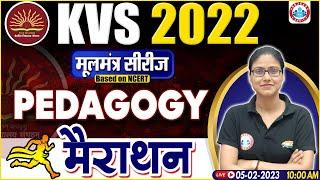 KVS 2022 Marathon | KVS Pedagogy Marathon Class | KVS Pedagogy By Gargi Ma'am