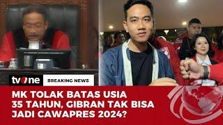 SIMAK! Kesimpulan MK Dalam Sidang Putusan Batas Usia Capres-Cawapres | tvOne