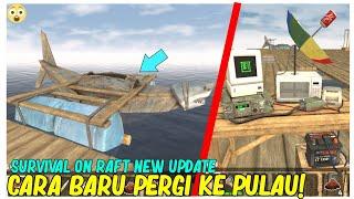 Survival On Raft Cara Buat Island Scanner Dan Cara Pergi Kepulau Terbaru Di Survive  On Raft